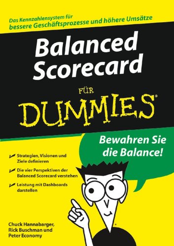 Stock image for Balanced Scorecard for Dummies (Fur Dummies) for sale by dsmbooks