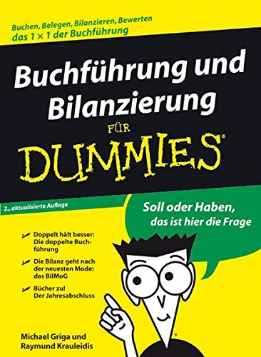 Buchführung und Bilanzierung für Dummies - Griga, Michael