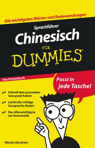 9783527705825: Sprachfuhrer Chinesisch fur Dummies Das Pocketbuch: Passt in jede Tasche! (Fr Dummies)