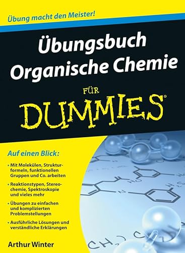 Beispielbild fr bungsbuch Organische Chemie fr Dummies (Fur Dummies) zum Verkauf von medimops