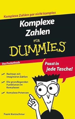 Stock image for Komplexe Zahlen Fr Dummies for sale by Blackwell's