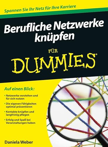 Beispielbild fr Berufliche Netzwerke knpfen fr Dummies. zum Verkauf von Antiquariat Herrmann