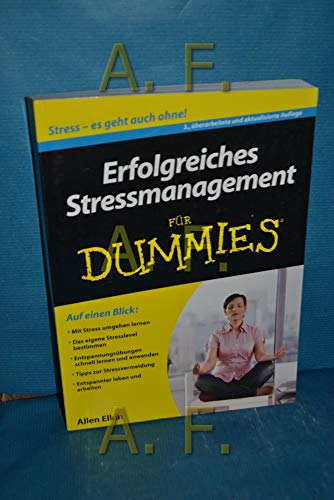 Beispielbild fr Erfolgreiches Stressmanagement fr Dummies (Fur Dummies) zum Verkauf von medimops