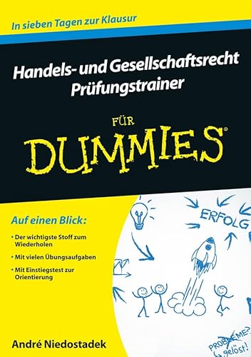 Stock image for Handels- und Gesellschaftsrecht fr Dummies. Prfungstrainer (Fur Dummies) for sale by medimops