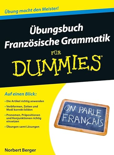 Beispielbild fr bungsbuch Franzsische Grammatik fr Dummies (Fur Dummies) zum Verkauf von medimops