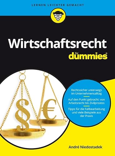 Stock image for Wirtschaftsrecht fr Dummies: konomisch gut beraten for sale by Buchmarie