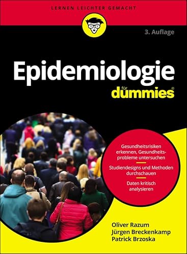 Beispielbild fr Epidemiologie fr Dummies Razum, Oliver; Breckenkamp, Jrgen and Brzoska, Patrick zum Verkauf von online-buch-de