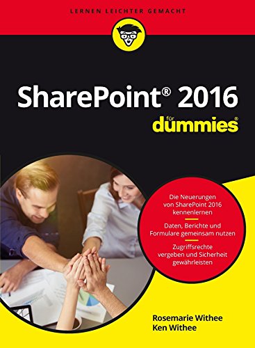 Microsoft SharePoint 2016 für Dummies - Rosemarie Withee