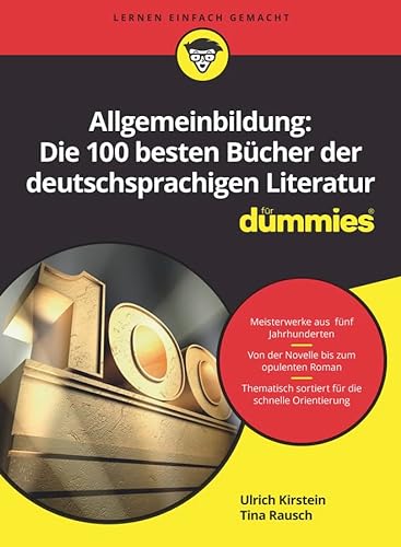Beispielbild fr Allgemeinbildung: Die 100 Besten Bcher Der Deutschsprachigen Literatur Fr Dummies zum Verkauf von Blackwell's