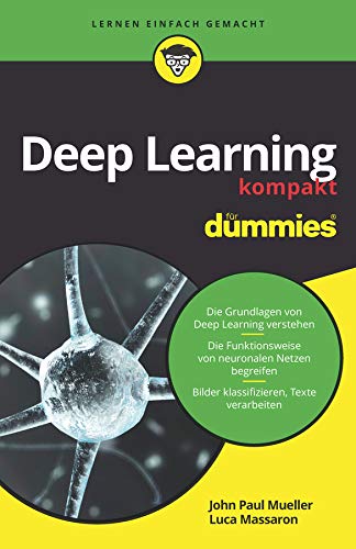 Beispielbild fr Deep Learning Kompakt Fr Dummies zum Verkauf von Blackwell's