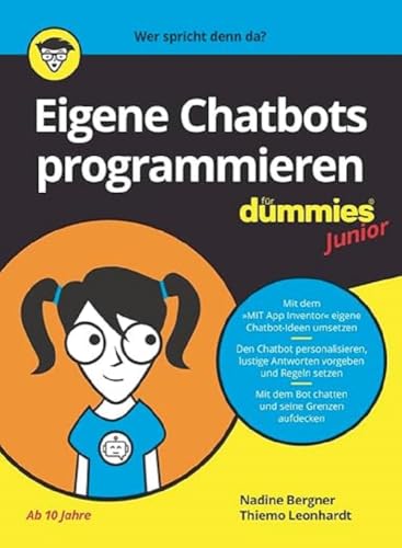 9783527717682: Eigene Chatbots programmieren fr Dummies Junior: Programmieren lernen fr Kinder