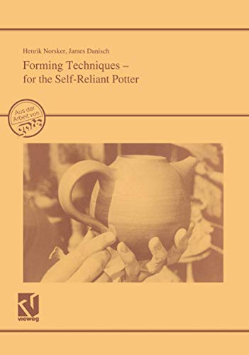 9783528020613: Forming Techniques - for the Self-Reliant Potter