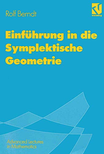 Einführung in die Symplektische Geometrie - Rolf Berndt