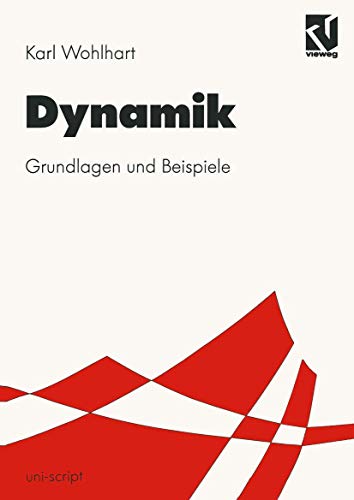 9783528031091: Dynamik. Grundlagen und Beispiele.