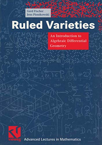 Beispielbild fr Ruled Varieties: An Introduction to Algebraic Differential Geometry zum Verkauf von Revaluation Books