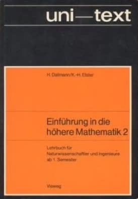 Beispielbild fr Einfhrung in die hhere Mathematik 2. Lehrbuch fr Naturwissenschaftler und Ingenieure ab 1. Semester zum Verkauf von medimops