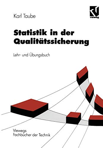 Beispielbild fr Statistik in der Qualittssicherung : Lehr- und bungsbuch zum Verkauf von Buchpark
