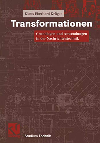 9783528039080: Transformationen: Grundlagen und Anwendungen in der Nachrichtentechnik (Studium Technik)