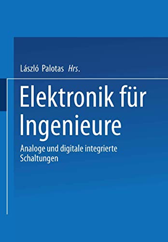 Beispielbild fr Elektronik fr Ingenieure: Analoge und digitale integrierte Schaltungen mit CD-ROM [Gebundene Ausgabe] Analogschaltung Digitale Bauelemente Digitalschaltung Elektronik Technik Elektrotechnik Nachrichtentechnik Ingenieur Integrierte Schaltung Mikroprozessoren Multiplexer Operationsverstrker Schaltungstechnik Schnittstellen Klaus Fricke Georg Fries Rainer Laur Lszl Palotas Klaus Schumacher Ralf Wunderlich In der Praxis, aber auch in den verschiedenen Forschungseinrichtungen muss man sich oft rasch ber bestimmte Gebiete der Elektronik informieren. In dieser Situation reichen einerseits die sehr knappen Darstellungen eines Lexikons in der Regel nicht aus, andererseits muss man aber aus Zeitgrnden auf umfangreiche Beschreibungen der zahlreichen Lehrbcher verzichten. Diese Problematik lst das vorliegende Buch. Es behandelt in zehn Beitrgen die relevantesten Teilgebiete der analogen und digitalen integrierten Schaltungstechnik. Der Aufbau, die Funktionsweise und die Dimensionierung ko zum Verkauf von BUCHSERVICE / ANTIQUARIAT Lars Lutzer