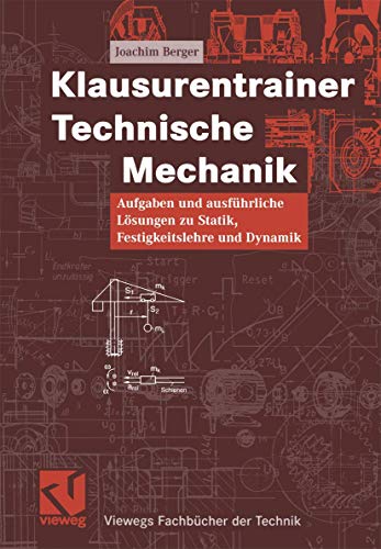 9783528039707: Klausurentrainer Technische Mechanik I - III.