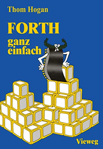 9783528042929: Forth  Ganz Einfach