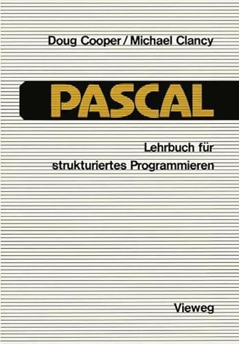 Stock image for Pascal. Lehrbuch fr strukturiertes Programmieren for sale by medimops