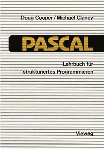 9783528043162: Pascal: Lehrbuch fr strukturiertes Programmieren (German Edition)