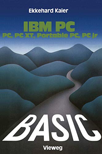 9783528043322: BASIC-Wegweiser fr IBM PC, PC XT, Portable PC und PCjr