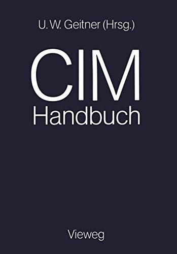 9783528045227: Cim-Handbuch: Wirtschaftlichkeit Durch Integration