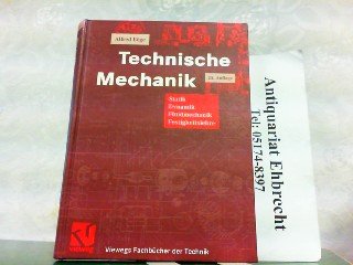 9783528050108: Technische Mechanik. Statik - Dynamik - Fluidmechanik - Festigkeitslehre (Viewegs Fachbcher der Technik)
