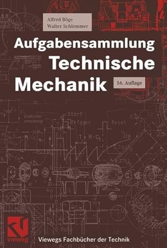 Stock image for Aufgabensammlung Technische Mechanik (Viewegs Fachbcher der Technik) for sale by medimops