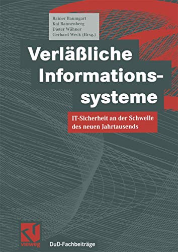 Imagen de archivo de Verlssliche Informationssysteme. IT- Sicherheit an der Schwelle des neuen Jahrtausends a la venta por medimops