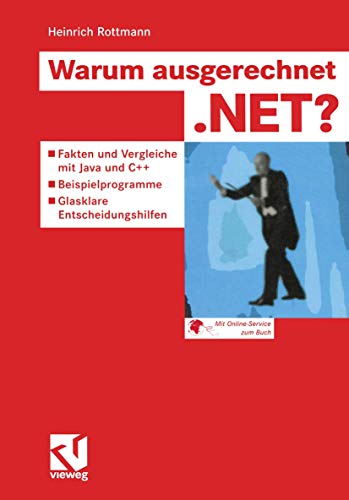 Beispielbild fr Warum ausgerechnet .NET? zum Verkauf von medimops