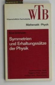 Stock image for Symmetrien und Erhaltungsstze der Physik for sale by medimops