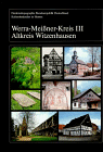 Kulturdenkmäler in Hessen. Werra-Meissner-Kreis Teil: III., Altkreis Witzenhausen. Denkmaltopographie Bundesrepublik Deutschland / Kulturdenkmäler in Hessen ; 1995 - Zietz, Peer