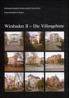 Wiesbaden II Die Villengebiete (Denkmaltopographie Bundesrepublik Deutschland) - Sigrid Russ