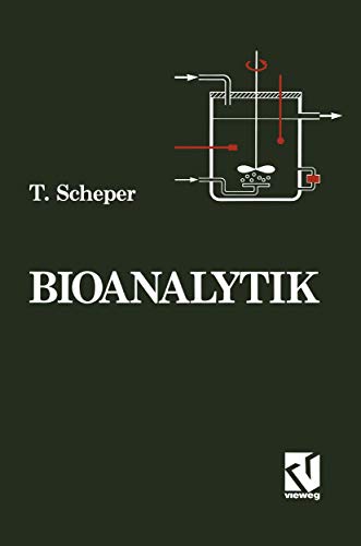 Beispielbild fr Bioanalytik : Messung des Zellzustands und der Zellumgebung in Bioreaktoren zum Verkauf von Buchpark