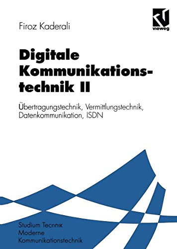 Beispielbild fr bertragungstechnik, Vermittlungstechnik, Datenkommunikation, ISDN (Digitale Kommunikationstechnik, Band 2) zum Verkauf von Buchmarie