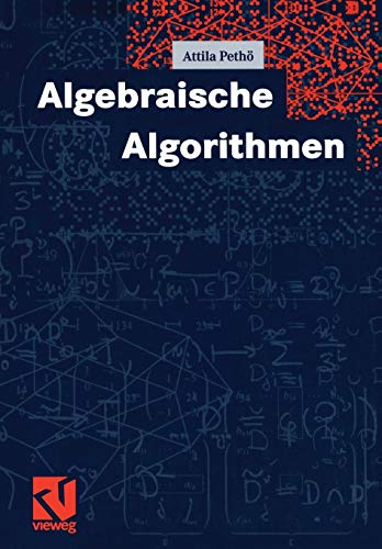 Beispielbild fr Algebraische Algorithmen zum Verkauf von Chiron Media