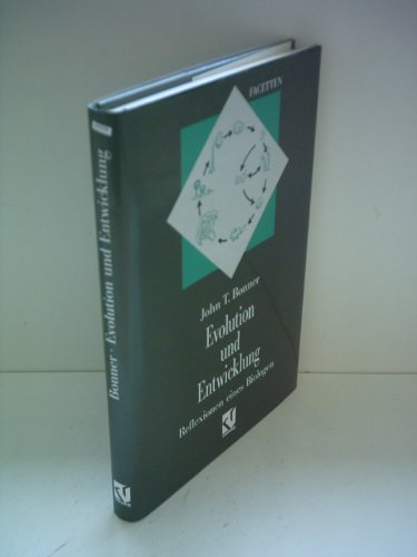 Imagen de archivo de Evolution und Entwicklung - Reflexionen eines Biologen von John T. Bonner und Angela Schr der-Lorenz von Vieweg+Teubner (1995) a la venta por Nietzsche-Buchhandlung OHG