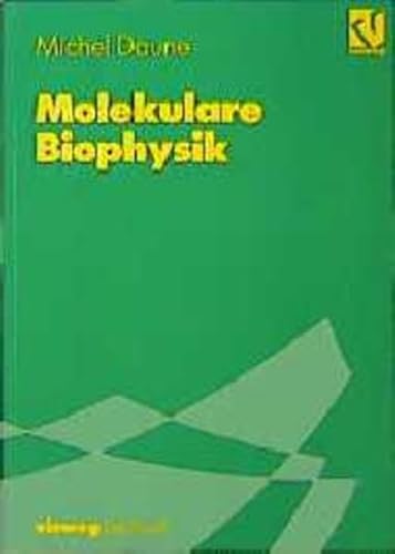 Stock image for Molekulare Biophysik for sale by Buchpark