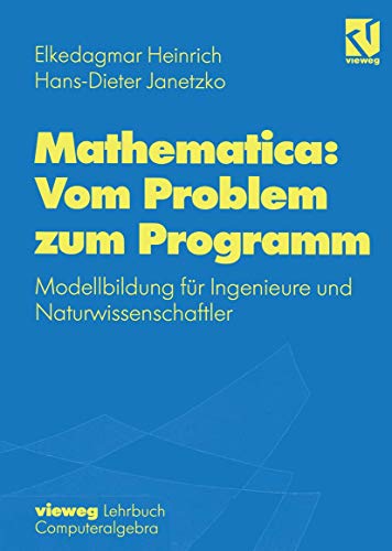 Stock image for Mathematica: Vom Problem zum Programm for sale by Chiron Media