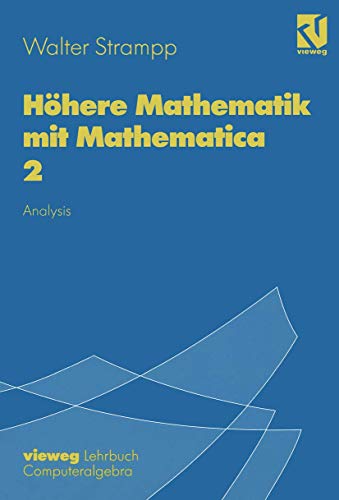 Stock image for Hhere Mathematik mit Mathematica 2. : Analysis. for sale by Buchpark