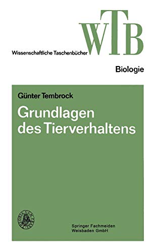 Stock image for Grundlagen des Tierverhaltens for sale by medimops