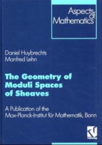 9783528069070: The Geometry of Moduli Spaces of Sheaves