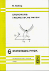 9783528069360: Grundkurs Theoretische Physik 6 Statistische Physik