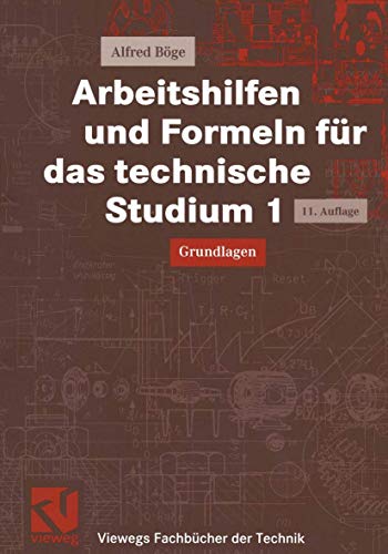 Stock image for Arbeitshilfen und Formeln fr das technische Studium,1, Grundlagen for sale by Eulennest Verlag e.K.