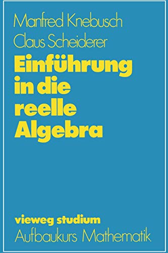 Stock image for Einfuhrung in die reelle Algebra for sale by Chiron Media