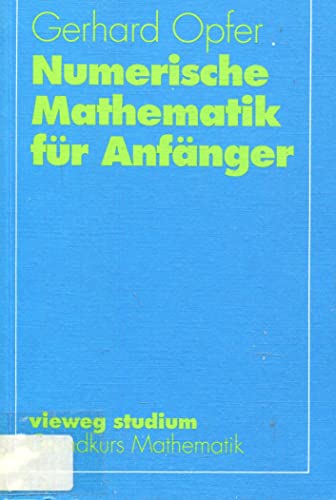 Beispielbild fr Numerische Mathematik fr Anfnger zum Verkauf von Buchpark