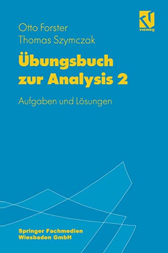 9783528072735: bungsbuch zur Analysis 2: Aufgaben und Lsungen (German Edition)